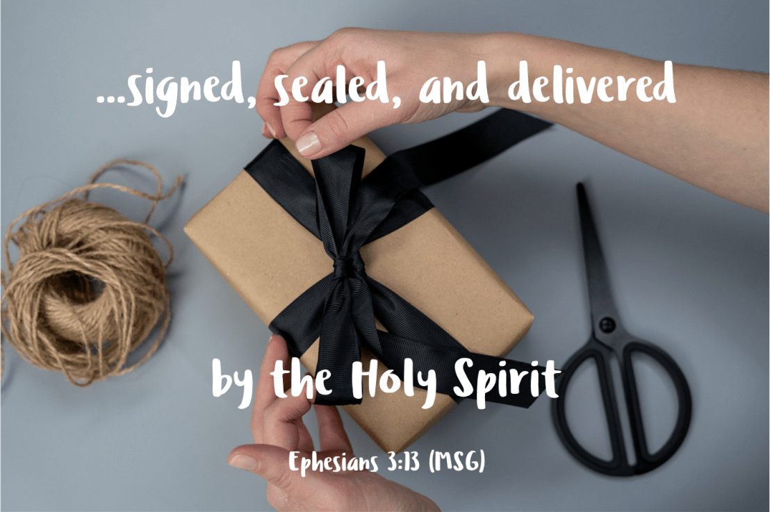 Signed, Sealed, and Delivered!